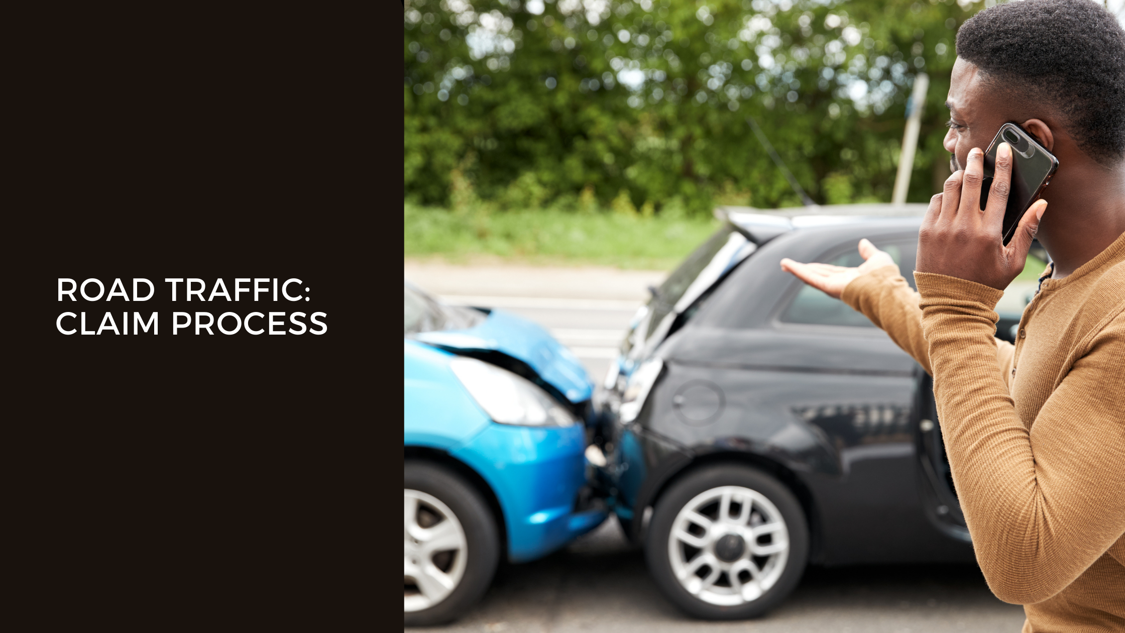 Road Traffic: Accident Claim Process